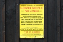Quinzaine Radieuse #6. Piacé-Le-Radieux. 2014.